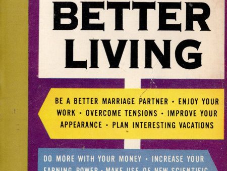 A Guide to Better Living Online now