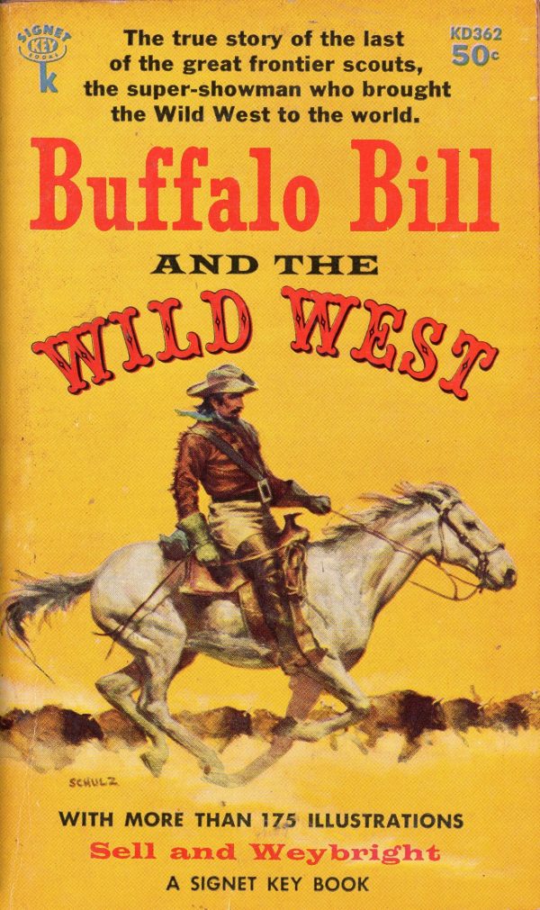 Buffalo Bill and the Wild West Hot on Sale