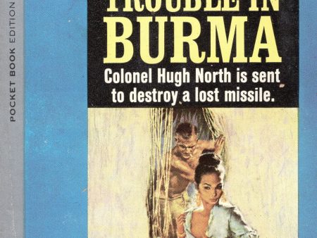 Trouble in Burma For Cheap